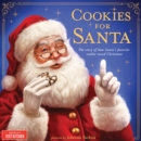 Image for Cookies for Santa  : the story of how Santa&#39;s favorite cookie saved Christmas