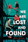 Image for We are lost and found