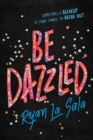 Image for Be Dazzled
