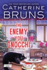 Image for The Enemy You Gnocchi