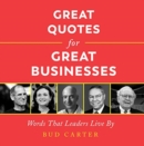 Image for Great Quotes for Great Businesses