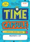 Image for Time Capsule : A Seriously Awesome Journal