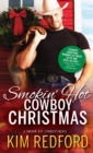 Image for Smokin&#39; Hot Cowboy Christmas