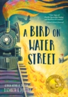 Image for A bird on Water Street