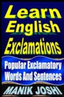 Image for Learn English Exclamations : Popular Exclamatory Words And Sentences