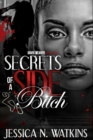 Image for Secrets of a Side Bitch