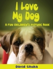 Image for I Love My Dog