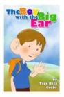 Image for The Boy with the Big Ear : (Older Children version)