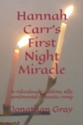 Image for Hannah Carr&#39;s First Night Miracle