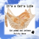 Image for lt&#39;s a Cat&#39;s Life