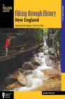 Image for New England  : exploring the region&#39;s past by trail