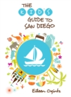 Image for Kid&#39;s Guide to San Diego