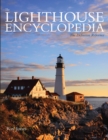 Image for The lighthouse encyclopedia: the definitive reference