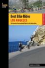 Image for Los Angeles  : the greatest recreational rides in the metro area