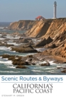Image for Scenic Routes &amp; Byways California&#39;s Pacific Coast