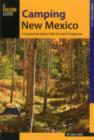 Image for Camping New Mexico  : a comprehensive guide to public tent and RV campgrounds