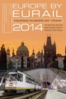 Image for Europe by Eurail 2014: Touring Europe By Train