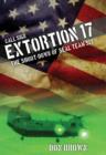 Image for Call sign Extortion 17  : the shoot-down of SEAL team six