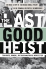 Image for The Last Good Heist