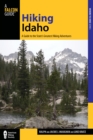 Image for Hiking Idaho: A Guide To The State&#39;s Greatest Hiking Adventures