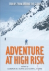 Image for Adventure at high risk: stories from around the globe