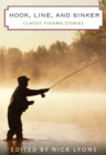 Image for Hook, Line, and Sinker: Classic Fishing Stories