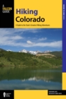 Image for Hiking Colorado: a guide to the state&#39;s greatest hiking adventures