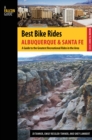 Image for Best bike rides Albuquerque and Santa Fe: the greatest recreational rides in the area
