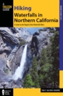 Image for Hiking waterfalls in Northern California: a guide to the region&#39;s best waterfall hikes