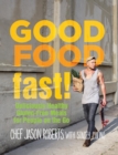 Image for Good food fast!: deliciously healthy gluten-free meals for people on the go