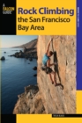 Image for Rock Climbing the San Francisco Bay Area