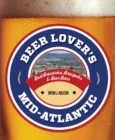 Image for Beer lover&#39;s Mid-Atlantic: best breweries, brewpubs &amp; beer bars