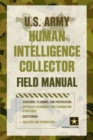 Image for U.S. Army human intelligence collector field manual