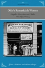 Image for Ohio&#39;s remarkable women: daughters, wives, sisters, and mothers who shaped history