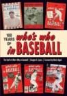 Image for 100 years of Who&#39;s who in baseball