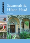 Image for Insiders&#39; Guide(R) to Savannah &amp; Hilton Head