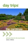 Image for The Carolinas: getaway ideas for the local traveler