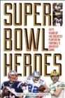 Image for Super Bowl heroes