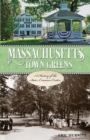 Image for Massachusetts town greens: a history of the State&#39;s common centers