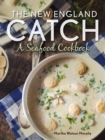 Image for The New England catch: a seafood cookbook