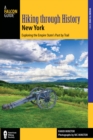 Image for New York  : exploring the Empire State&#39;s past by trail from Youngstown to Montauk