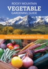 Image for Rocky Mountain vegetable gardening guide