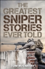 Image for The greatest sniper stories ever told