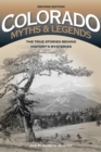 Image for Colorado Myths and Legends