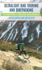 Image for Ultralight Bike Touring and Bikepacking : The Ultimate Guide to Lightweight Cycling Adventures