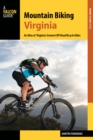 Image for Mountain biking Virginia: an atlas of Virginia&#39;s greatest off-road bicycle rides