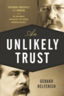 Image for An Unlikely Trust