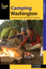 Image for Camping Washington: a comprehensive guide to public tent and RV campgrounds