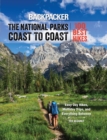 Image for The national parks coast to coast: 100 best hikes