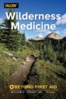 Image for Wilderness medicine  : beyond first aid